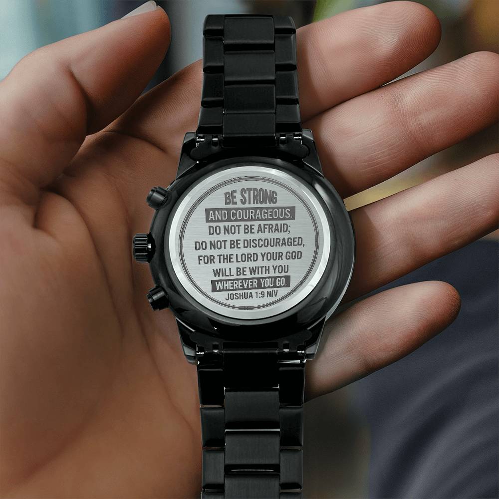 Men's Watch, Be Strong and Courageous, Joshua 1:9