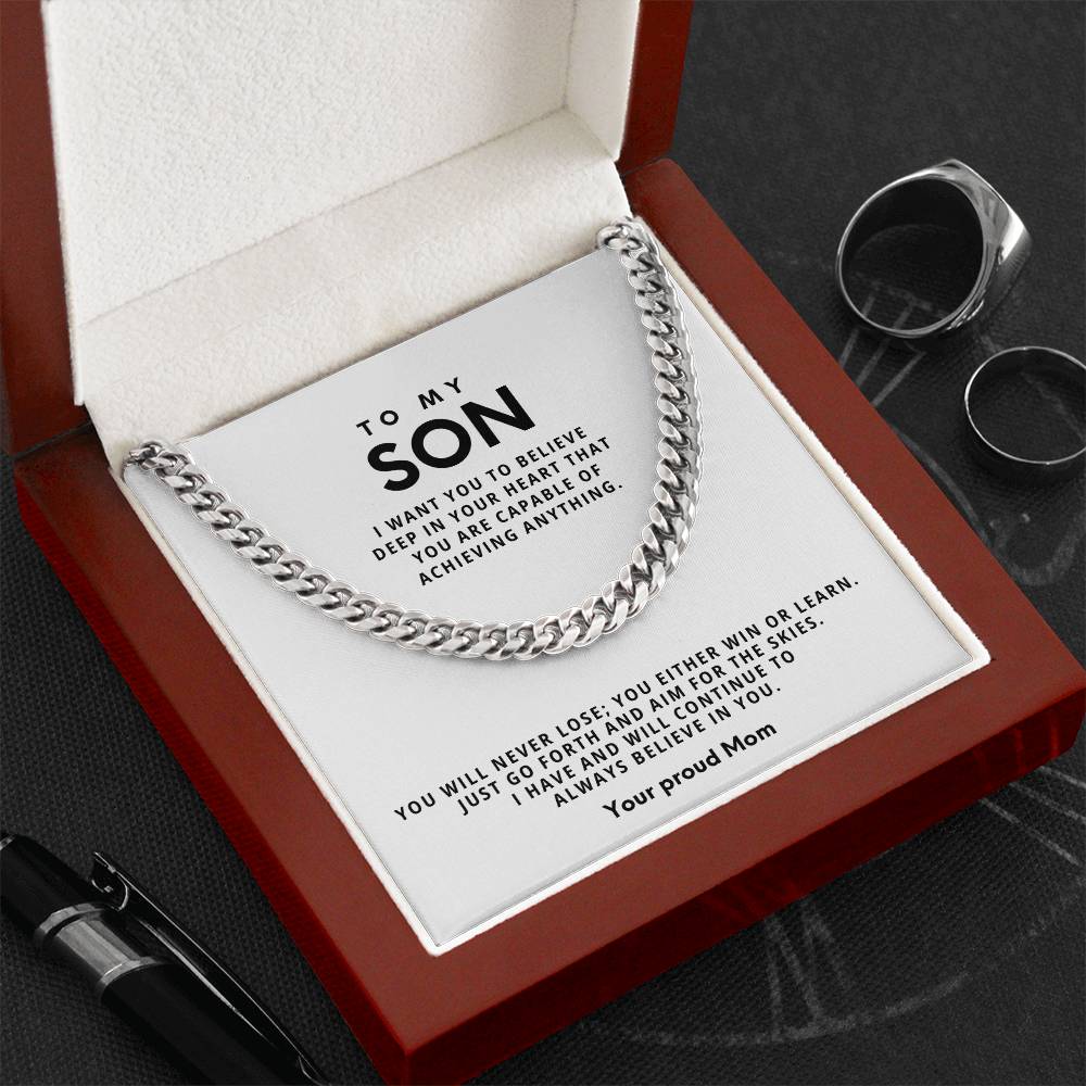 To my Son, You will never lose; you either win or learn