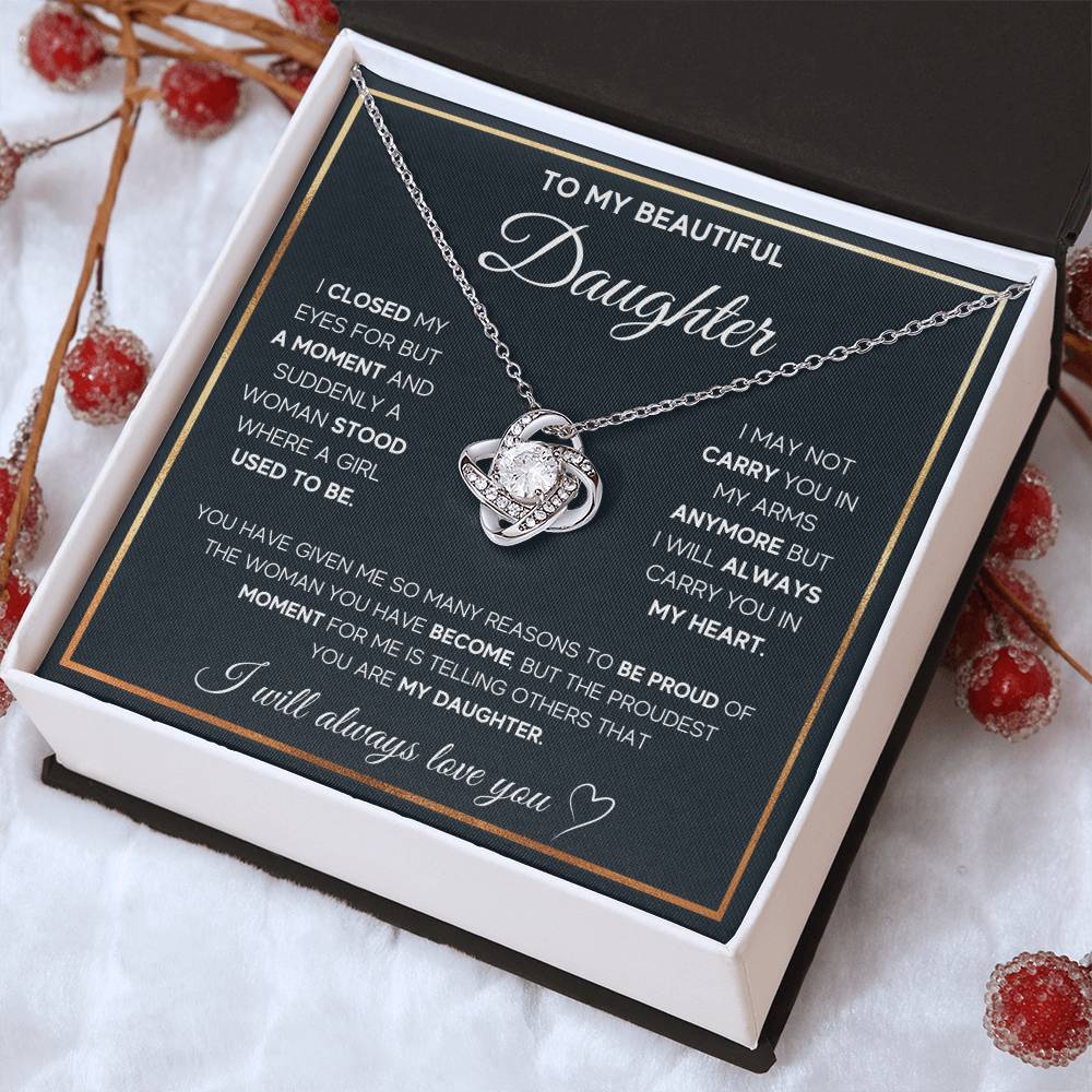 To My Daughter, I Will Always Carry You In My Heart