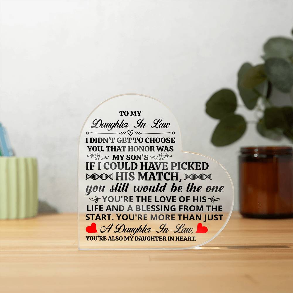 TO MY DAUGHTER IN LAW HONOR HEART ACRYLIC PLAQUE