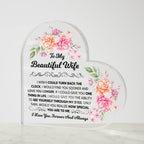 TO MY BEAUTIFUL WIFE ACRYLIC HEART PLAQUE
