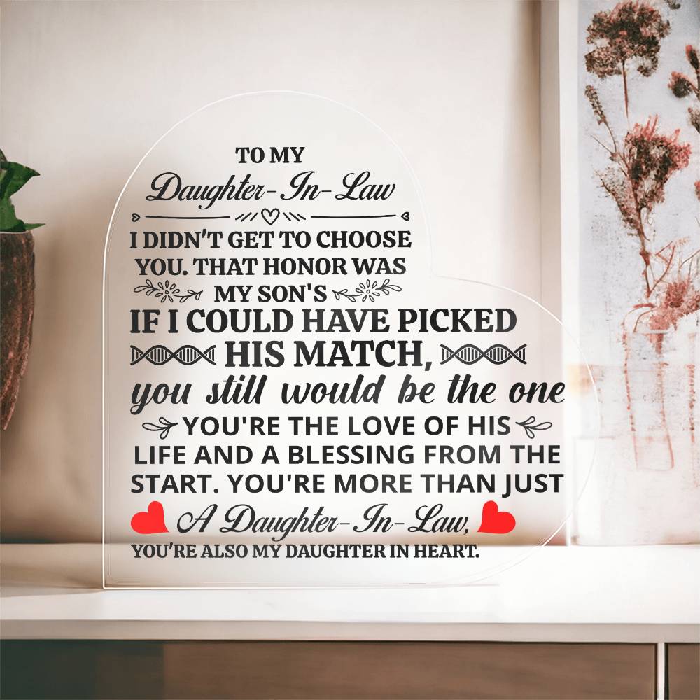 TO MY DAUGHTER IN LAW HONOR HEART ACRYLIC PLAQUE