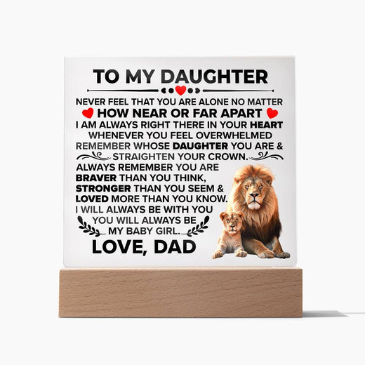 TO MY DAUGHTER BRAVER SQUARE ACRYLIC