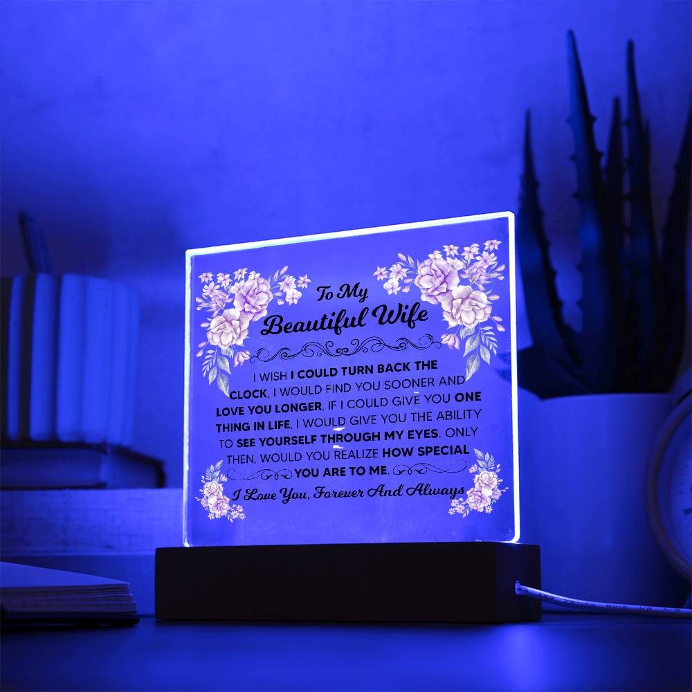 TO MY BEAUTIFUL WIFE SQUARE ACRYLIC PLAQUE