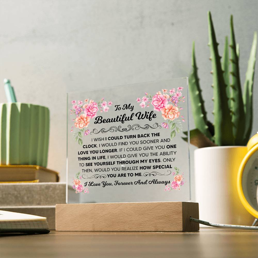 TO MY BEAUTIFUL WIFE SQUARE ACRYLIC PLAQUE