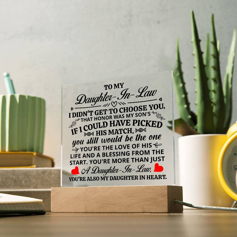 TO MY DAUGHTER IN LAW HONOR SQUARE ACRYLIC