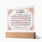 TO MY BEAUTIFUL DAUGHTER SQUARE ACRYLIC PLAQUE