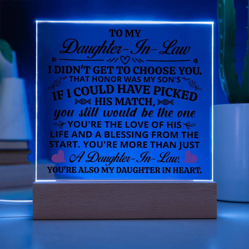 TO MY DAUGHTER IN LAW HONOR SQUARE ACRYLIC
