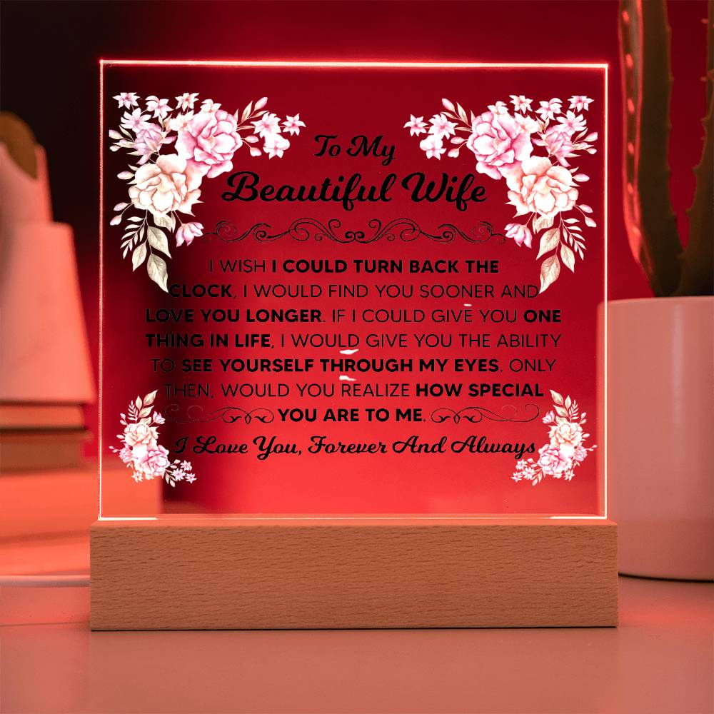 TO MY BEAUTIFUL WIFE SQUARE ACRYLIC PLAQUE
