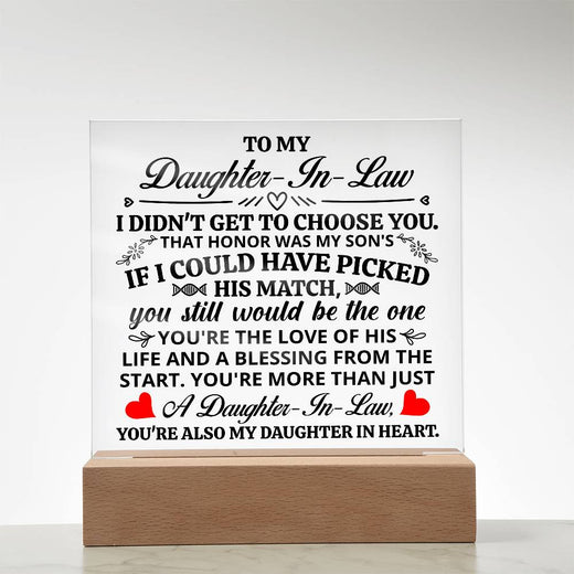 TO MY DAUGHTER IN LAW HONOR SQUARE ACRYLIC