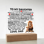 TO MY DAUGHTER BRAVER SQUARE ACRYLIC