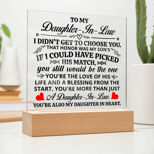 TO MY DAUGHTER IN LAW HONOR SQUARE ACRYLIC