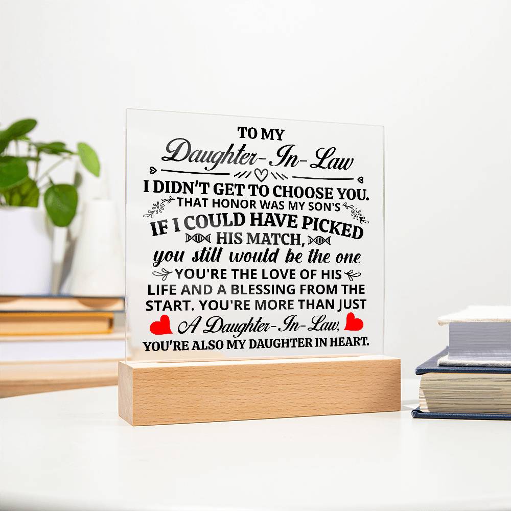 TO MY DAUGHTER IN LAW HONOR SQUARE ACRYLIC