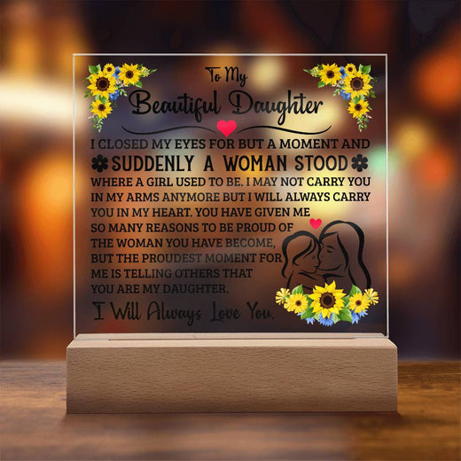 TO MY DAUGHTER SQUARE ACRYLIC PLAQUE