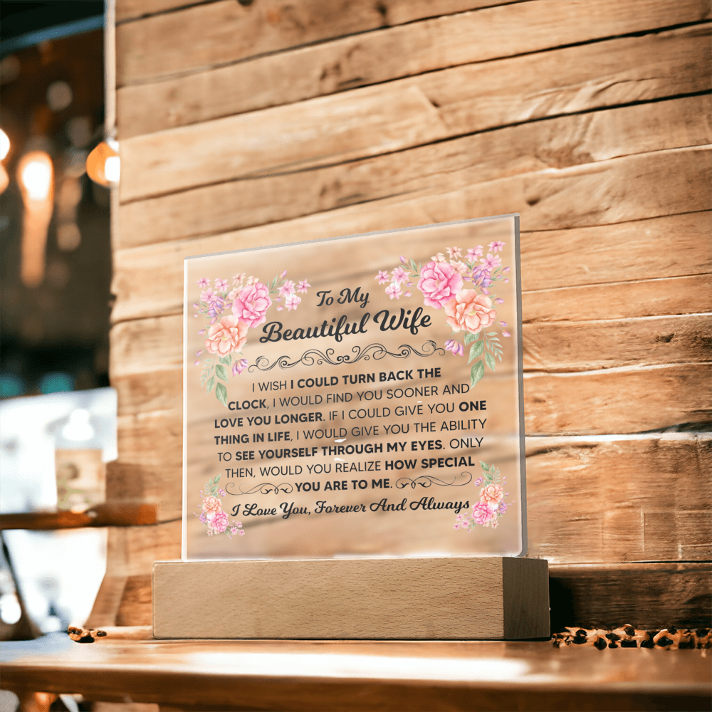 TO MY BEAUTIFUL WIFE SQUARE ACRYLIC PLAQUE 1